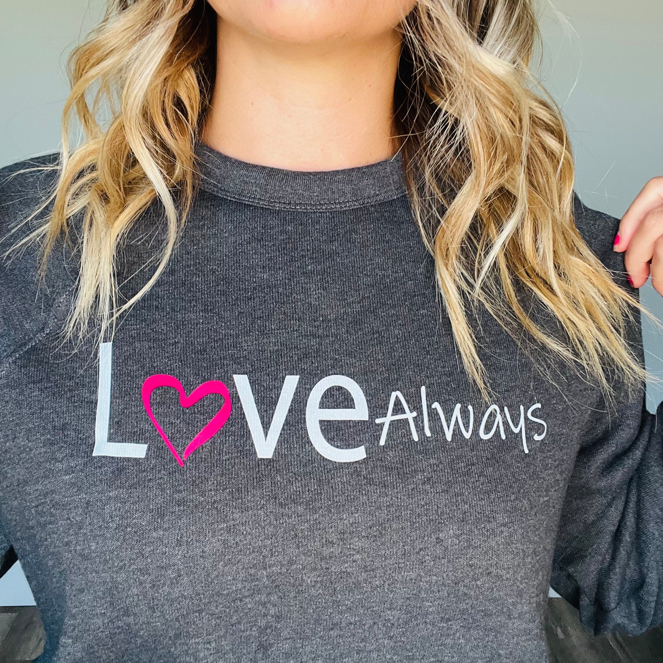 Love Always  |  Crewneck