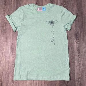 Let it Bee | T-Shirt