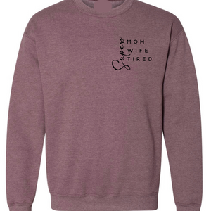 Super Mom Crew Neck